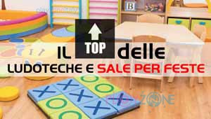 top delle ludoteche e sale per feste